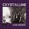 crystalline: axe music (new edition)