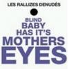 les rallizes denudes: blind baby has its mother's eyes