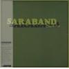 saraband: close to it all