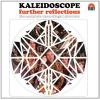 kaleidoscope: further reflections (complete recordings 1967-69)