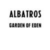 albatros: garden of eden