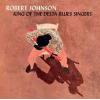 robert johnson: king of the delta blues singers