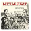 little feat: live at ultrasonic studios, long island, april 1973