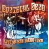 grateful dead: live in san diego 1970