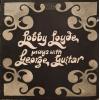 lobby loyde: lobby loyde plays with george guitar