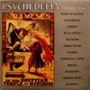 various: psychedelia volume four - the great rameses