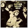 the action: rolled gold ( gold vinyl)