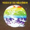 voices of the millennium: voices of the millennium