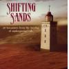 various: shifting sands