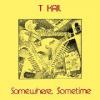 t kail: somewhere, sometime