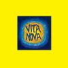 vita nova: vita nova