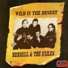 merrell & the exiles: wild in the desert