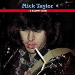 mick taylor: 14 below club