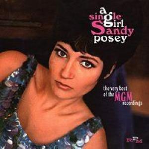 sandy posey: A Single Girl : The Very Best of the MGM Years