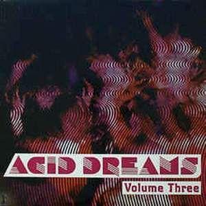 various: acid dreams vol. three