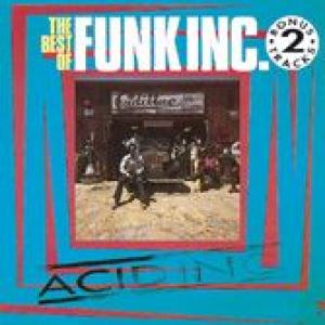 funk inc: acid inc: the best of funk inc