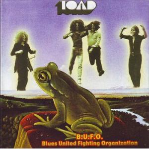 toad: b.u.f.o. (blues united fighting  organization)-unreleased first album