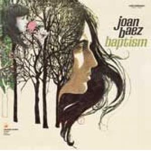 joan baez: baptism