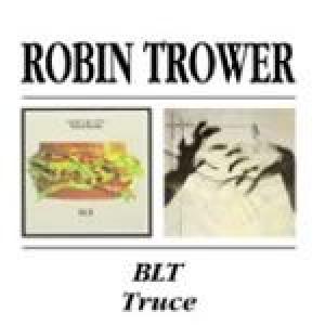 robin trower: blt/truce