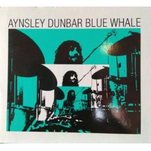 aynsley dunbar: blue whale