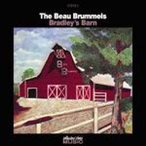 the beau brummels: bradley's barn