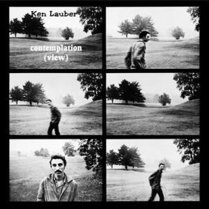 ken lauber: contemplation (view) (CD) | LPCDreissues