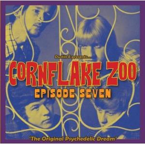 various: cornflake zoo episode seven – “the original psychedelic dream”