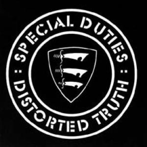 special duties: distorted truth