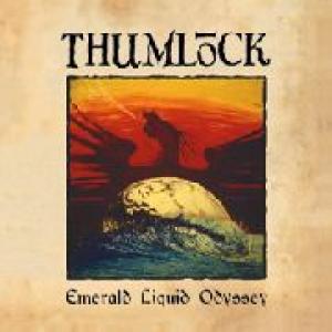 thumlock: emerald liquid odyssey