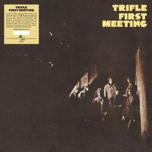 trifle: first meeting