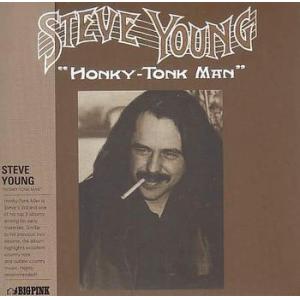 steve young: honky-tonk man