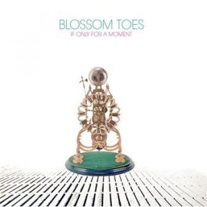 blossom toes: if only for a moment (digi)