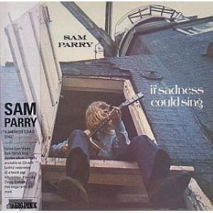 sam parry: if sadness could sing