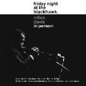 miles davis: in person friday night at the blackhawk