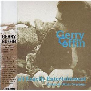 gerry goffin: it ain't exactly entertainment demo & other sessions