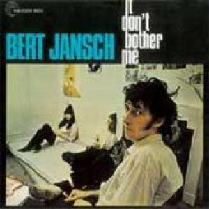 bert jansch: it dont bother me