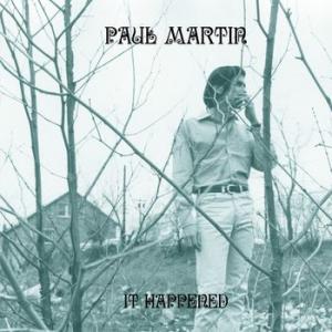 paul martin: it happened