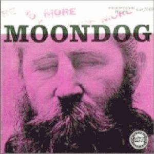 moondog: more moondog