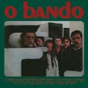 o bando: o bando