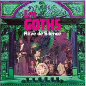 les goths: reve de silence