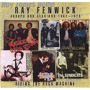 ray fenwick: Riding The Rock Machine