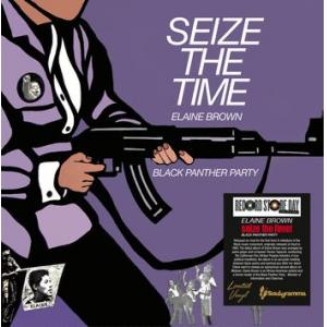 elaine brown: seize the time - black panther party 