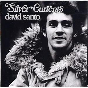 david santo: silver currents