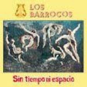 los barrocos: sin tiempo ni espacio