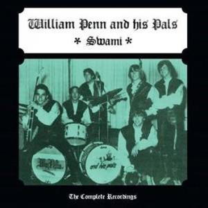william penn & his pals: swami the complete recordings