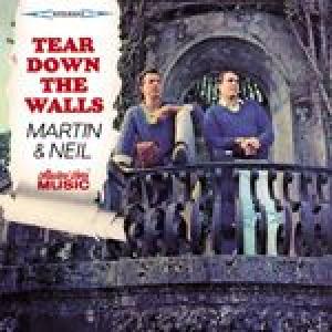 neil, fred/vince martin: tear down the walls