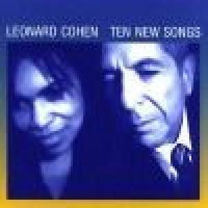 leonard cohen: ten new songs