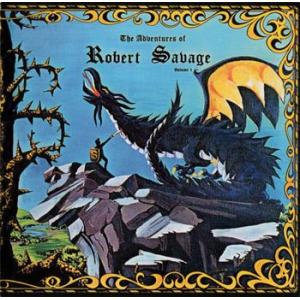 robert savage: the adventures of robert savage vol. 1