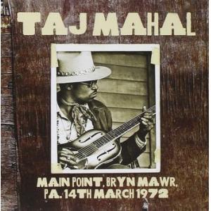 taj mahal: the main point, bryn mawr, pa, 14th march 1972