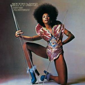 betty davis: they say i'm different